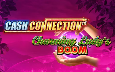 Cash Connection Charming Lady's Boom