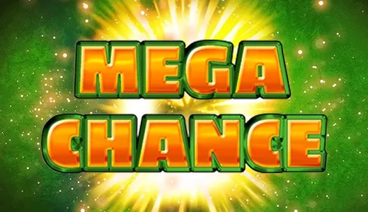Mega Chance