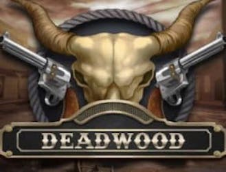 Deadwood slot