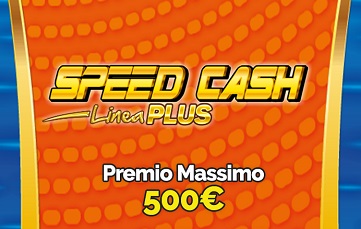 Speed Cash Linea PLUS gratta e vinci